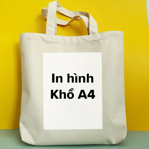 TÚI TOTE IN CUSTOMIZE HÌNH THEO Ý THÍCH KHỔ A4 - NHIỀU MÀU