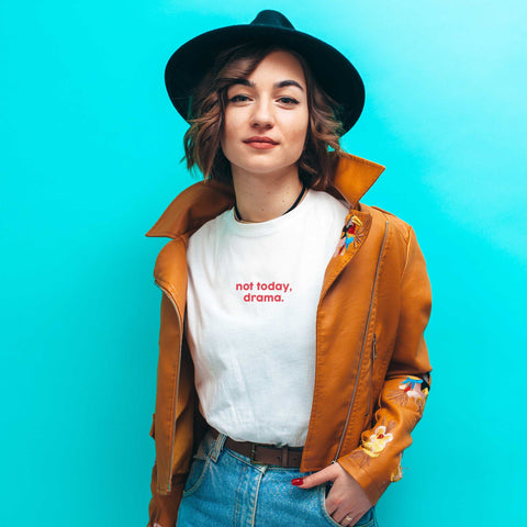 Áo thun unisex in chữ Not Today, Drama.