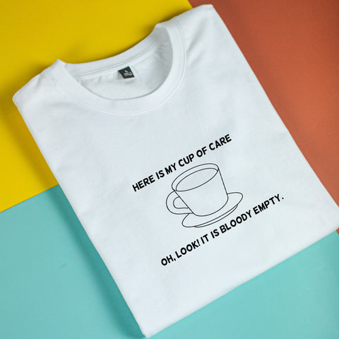 Áo thun unisex cotton 100% in hình Here is my cup of care (nhiều màu)