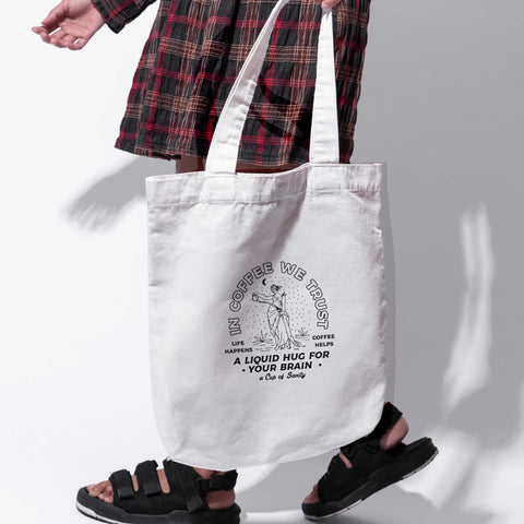 Túi tote vải in hình Coffee Lover Series - In Coffee we trust (nhiều màu)