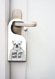 Door Hanger -Same Shit Everyday
