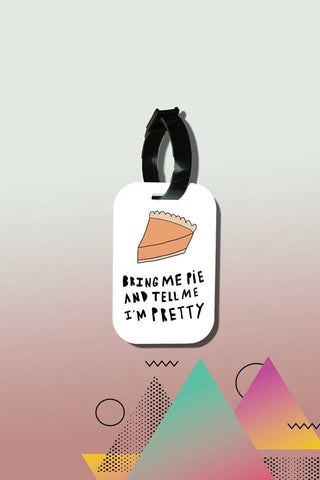 Travel tag - Bring Me Pie