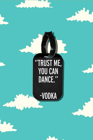 Travel tag - Trust Me You can dance