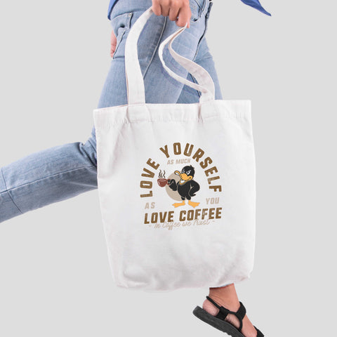 Túi tote vải in hình Coffee Lover Series - Love yourself as much as you love your coffee (nhiều màu)