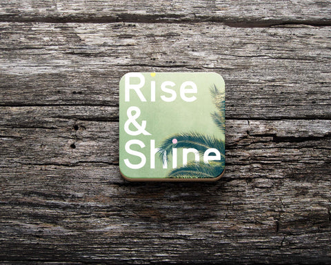 Đế ly bằng gỗ in hình Rise shine