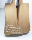 Túi tote in chữ Vietnamese with a Saigon mind and a Danang heart