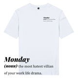 ÁO THUN UNISEX COTTON 100% IN CHỮ ĐỊNH NGHĨA 7 NGÀY - Monday