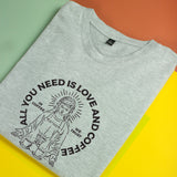 Áo thun unisex cotton 100% in hình All you need is love and coffee (nhiều màu)