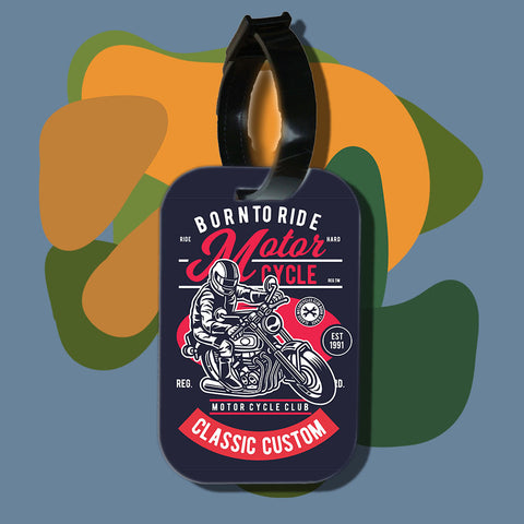Travel tag cho túi xách/balo du lịch in hình born to ride classic custom