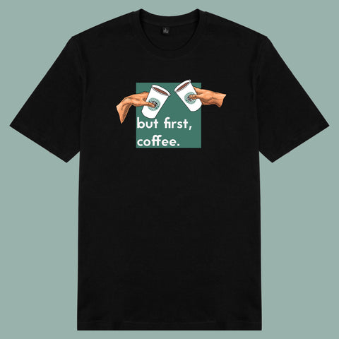 Áo thun unisex cotton 100% in hình But first, Coffee (nhiều màu)