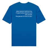 Áo thun unisex cotton 100 % in chữ sau lưng Dear person behind me (nhiều màu)