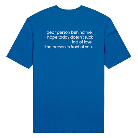 Áo thun unisex cotton 100 % in chữ sau lưng Dear person behind me (nhiều màu)