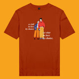 Áo thun unisex cotton 100% in hình Love Couple - We stay in love by choice (nhiều màu)