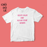 Áo thun unisex cotton 100%  in hình Anti-Corona , Keep Calm And Clean your hands