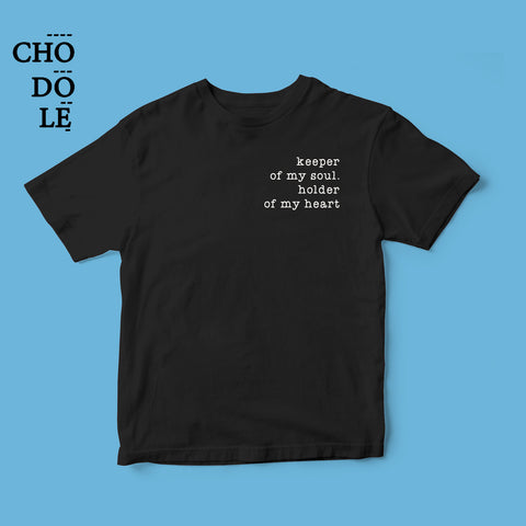 Áo thun cặp cotton 100% in chữ  keeper of my soul, holder of my heart  (nhiều màu)