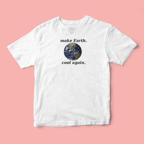 Áo thun unisex in hình Make Earth Cool again.