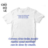 Áo thun unisex cotton 100%  in hình Anti-Corona , meeting can be done by email