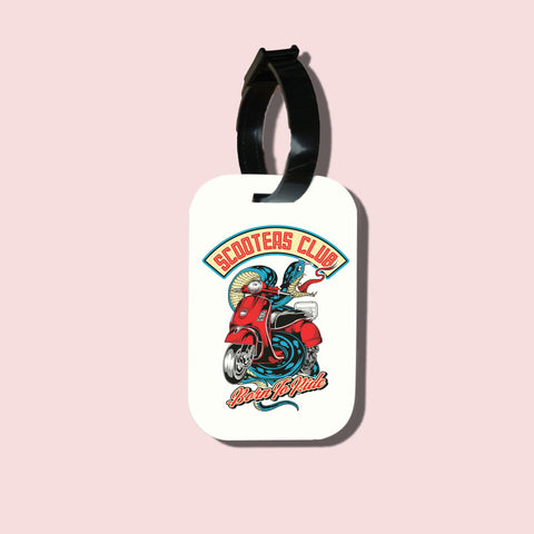 Travel tag cho túi xách/balo du lịch in hình Scooter Club - Born to ride.