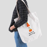 Túi tote  in hình But first, spice it up