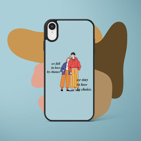 Ốp lưng iphone in hình We stay in love by choice (đủ model iphone)