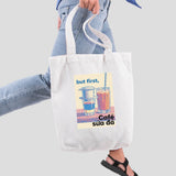 Vietnam Souvenir Travel Tote Bag – But First Cà Phê Sữa Đá