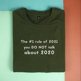 Áo thun unisex cotton 100% in chữ the #1 rule of 2021 (nhiều màu)