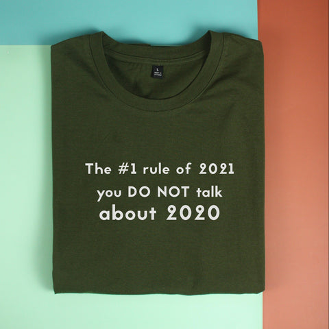 Áo thun unisex cotton 100% in chữ the #1 rule of 2021 (nhiều màu)