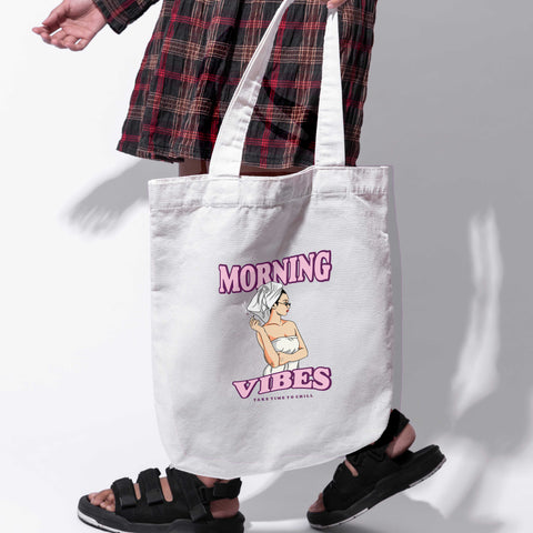 Túi tote vải in hình Morning Vibe - take time to chill  (nhiều màu)