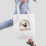 Túi tote vải in hình Coffee Lover Series - Love yourself as much as you love your coffee (nhiều màu)