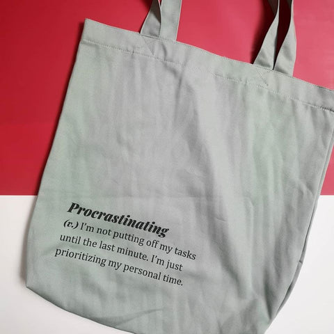 Túi tote custom in chữ  Procrastinating ( xanh mint)
