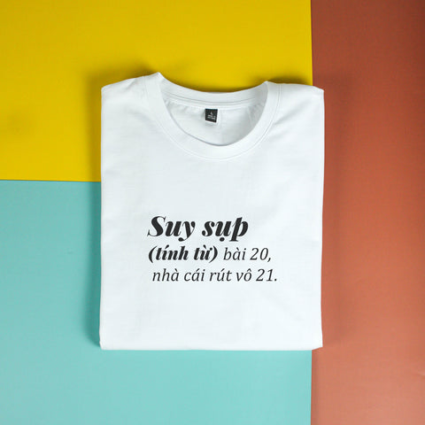 Áo thun unisex cotton 100% in chữ Suy Sụp - Tết Special (nhiều màu)