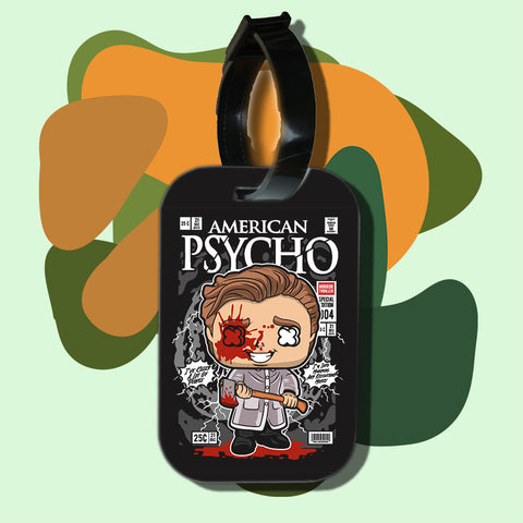 Travel tag cho túi xách/balo du lịch in hình pop culture cartoon series - american psycho