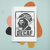 Sổ tay notebook giấy ford in hình Coffee Lover Death Before Decaf