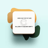 Đế ly bằng gỗ in hình Here is my cup of care