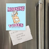 Miếng hít tủ lạnh giữ note in hình Take time to chill morning vibe